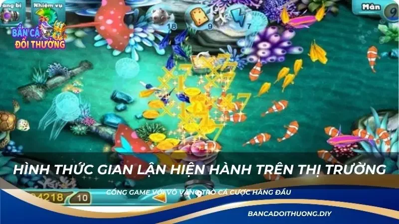 Những hình thức gian lận hiện hành trên thị trường